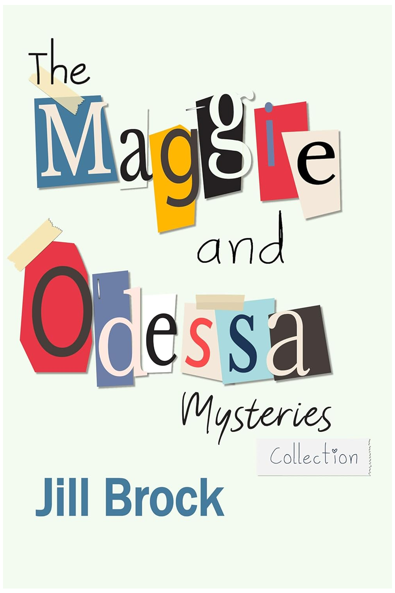 MThe Maggie and Odessa Mystery Collection: Books 1 - 3